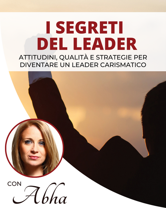 I SEGRETI DEL LEADER